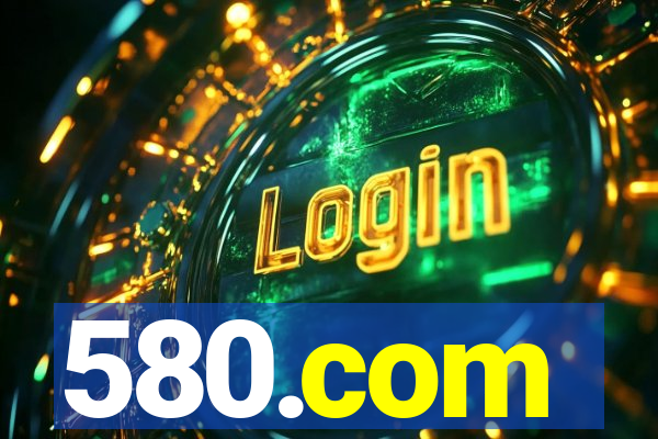 580.com