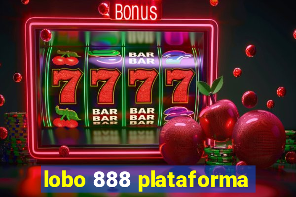 lobo 888 plataforma