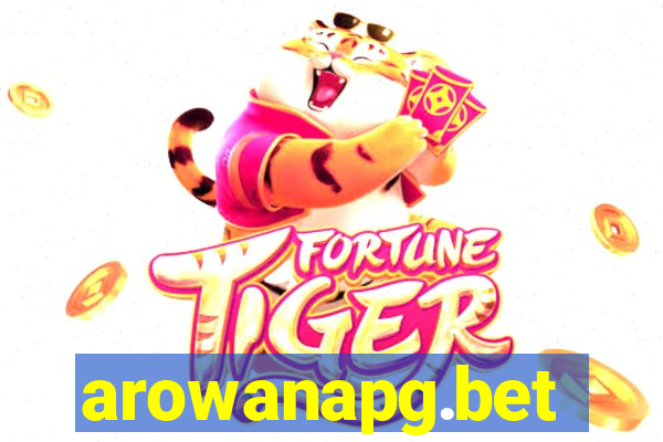 arowanapg.bet