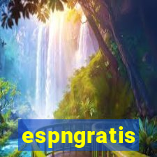 espngratis