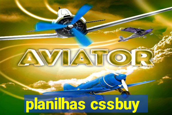 planilhas cssbuy