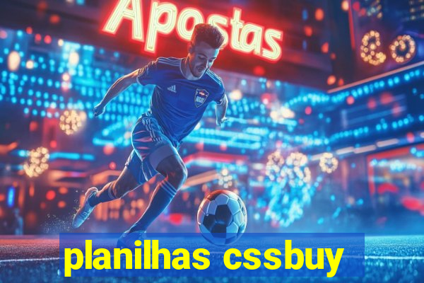 planilhas cssbuy