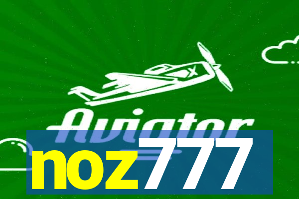 noz777