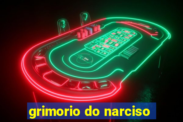 grimorio do narciso