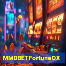 MMDBETFortuneOX