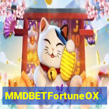 MMDBETFortuneOX