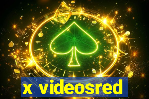 x videosred