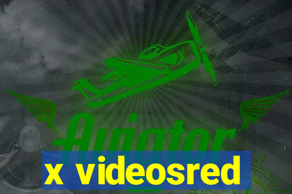x videosred