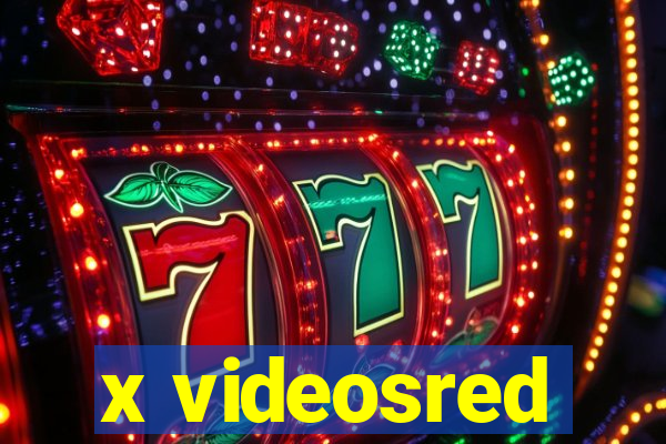 x videosred