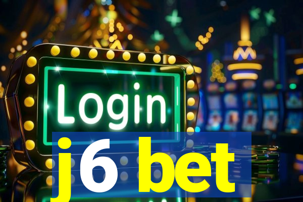 j6 bet
