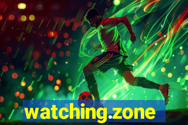 watching.zone