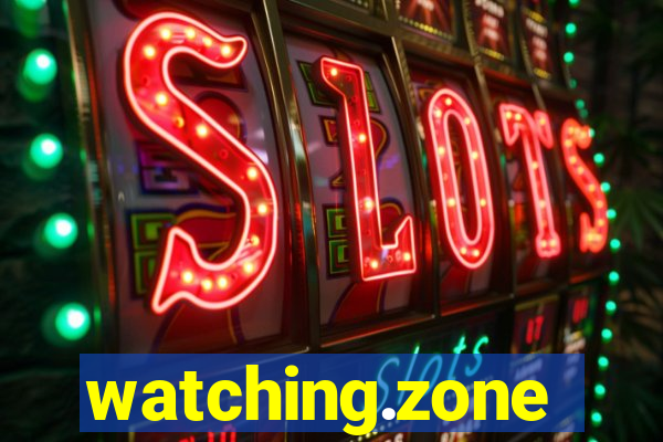 watching.zone