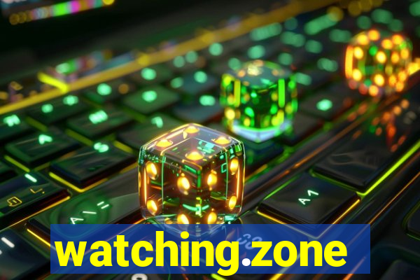 watching.zone