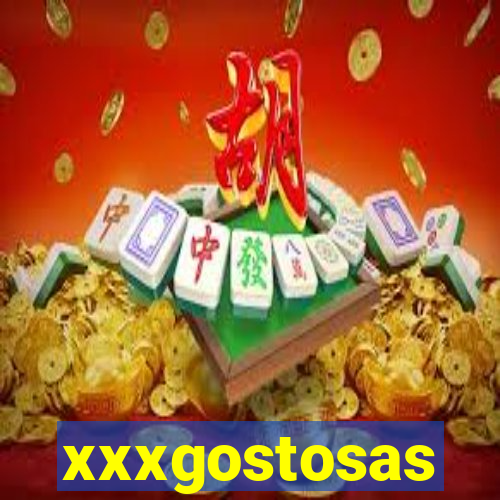 xxxgostosas