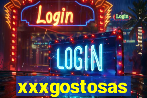 xxxgostosas