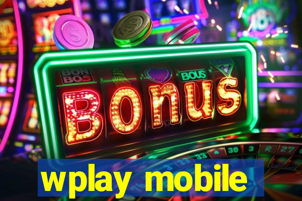 wplay mobile