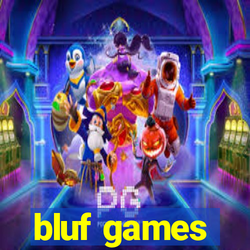 bluf games