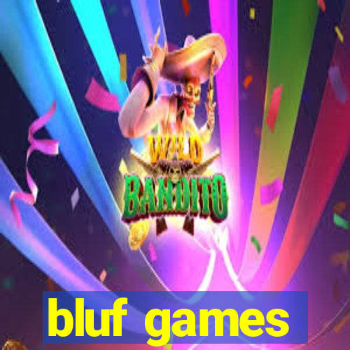 bluf games
