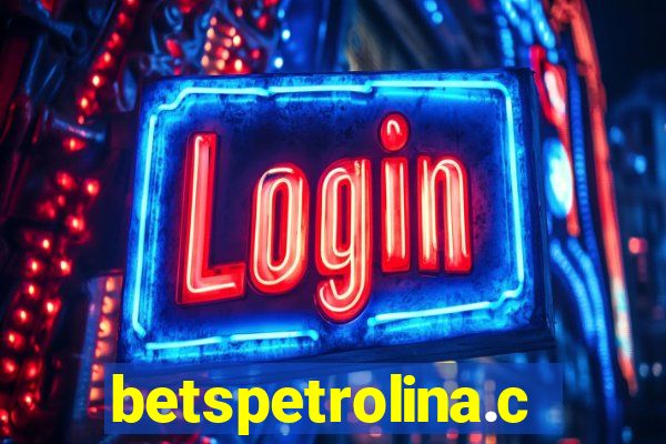 betspetrolina.com