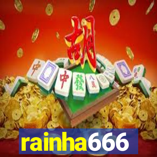 rainha666