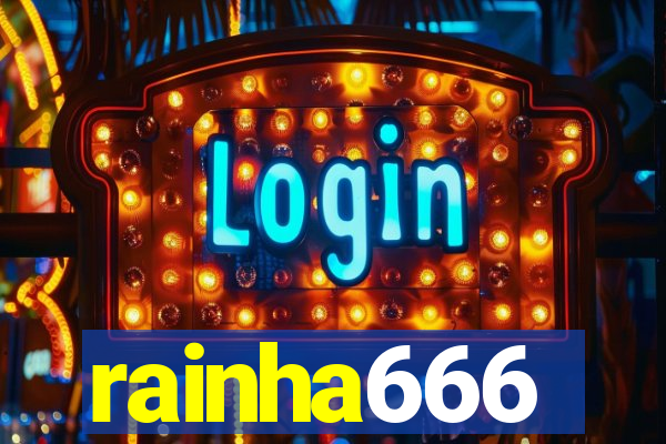 rainha666