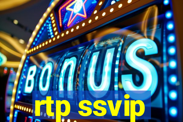 rtp ssvip