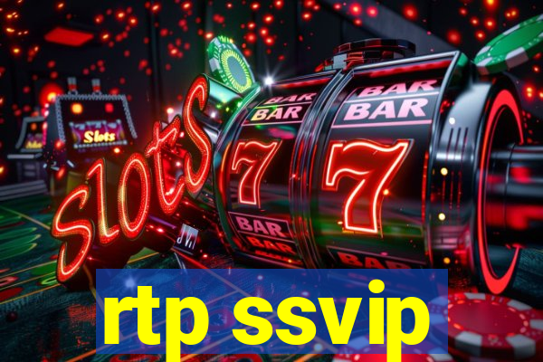 rtp ssvip