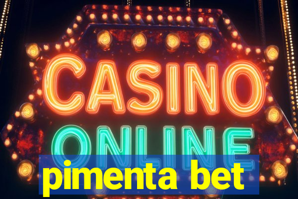 pimenta bet