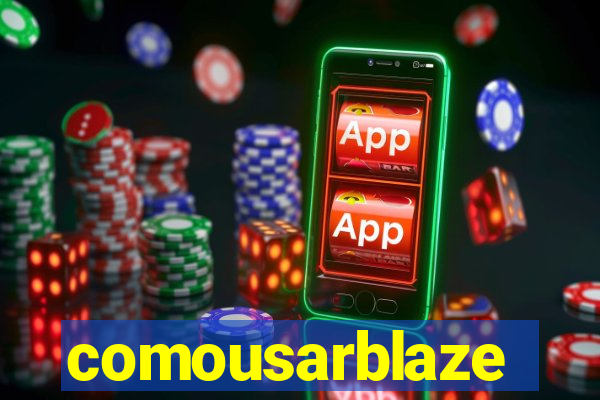 comousarblaze