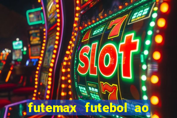 futemax futebol ao vivo real madrid