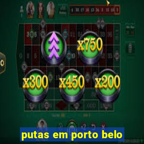 putas em porto belo