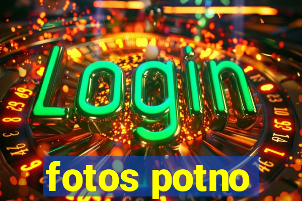 fotos potno