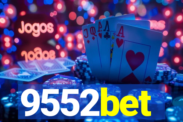 9552bet