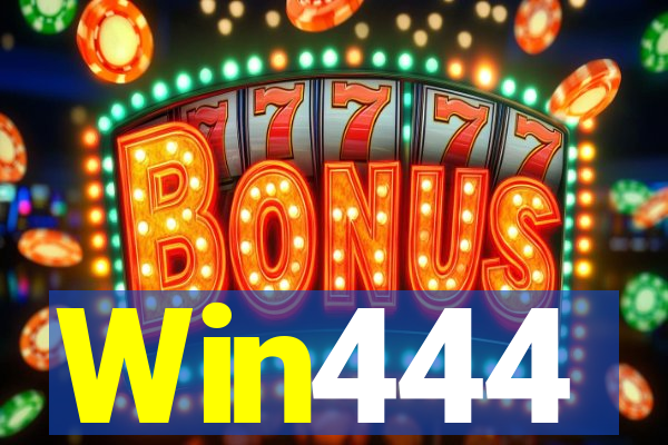 Win444