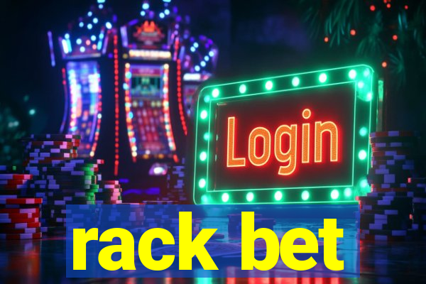 rack bet