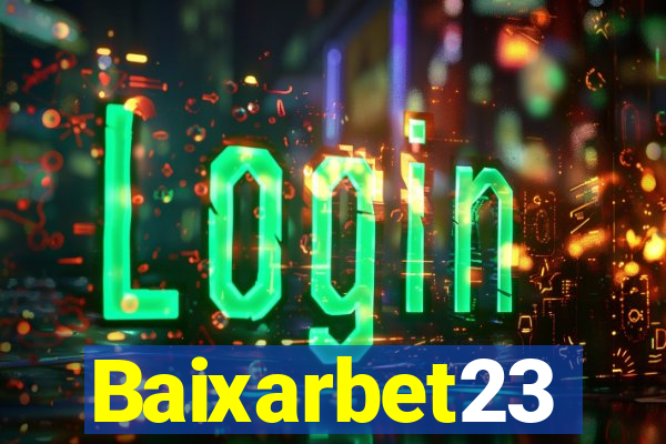 Baixarbet23
