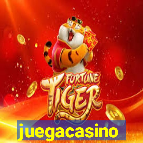 juegacasino