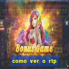 como ver o rtp dos slots