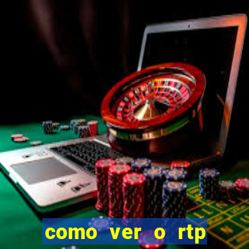 como ver o rtp dos slots