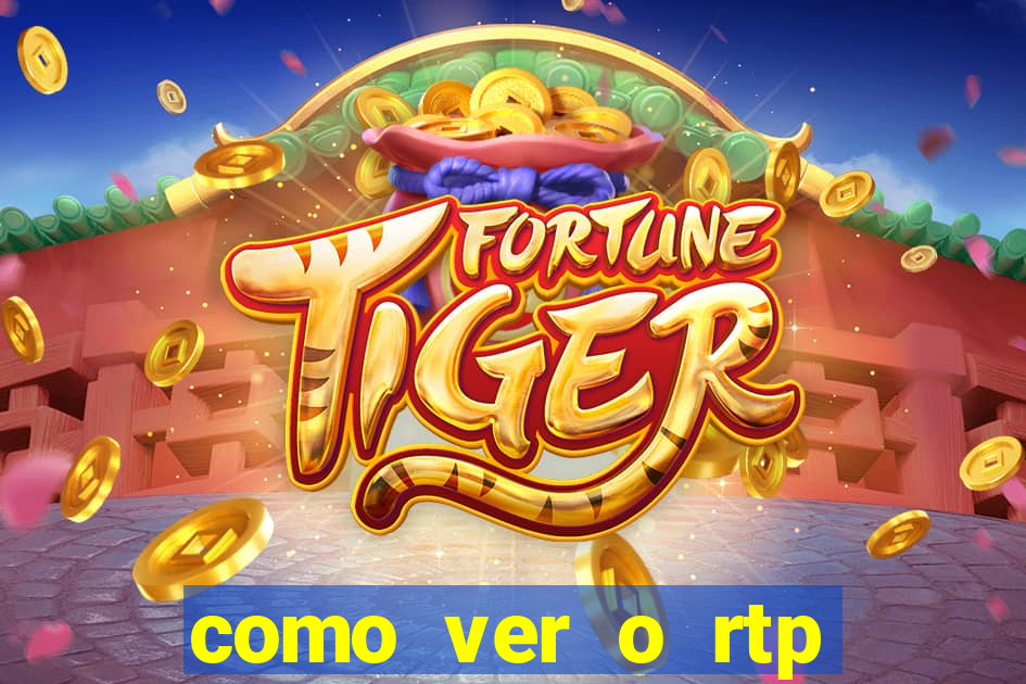 como ver o rtp dos slots