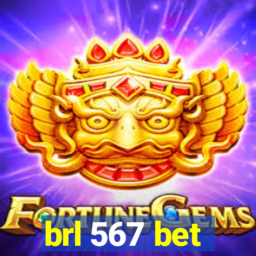 brl 567 bet