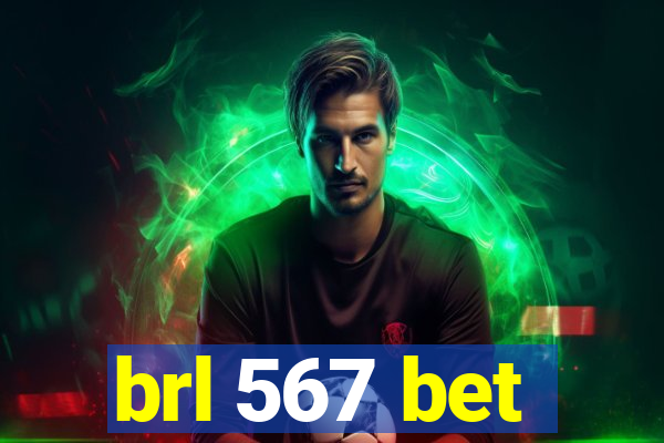brl 567 bet