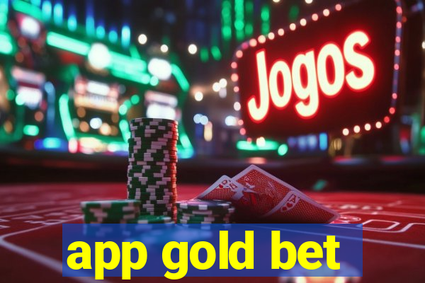 app gold bet