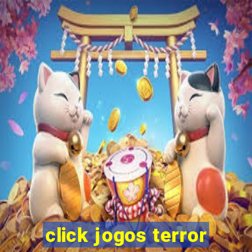click jogos terror