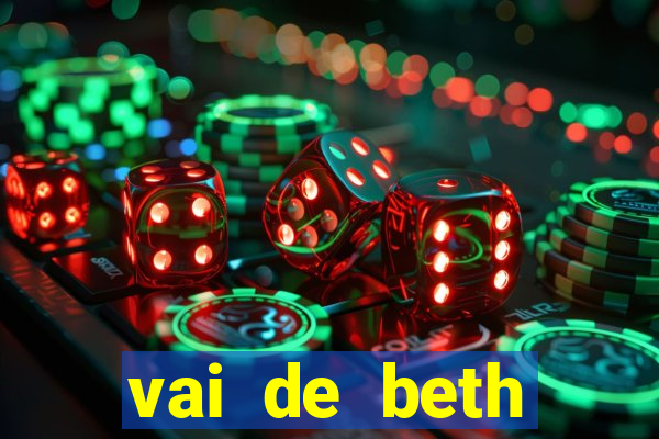 vai de beth gusttavo lima