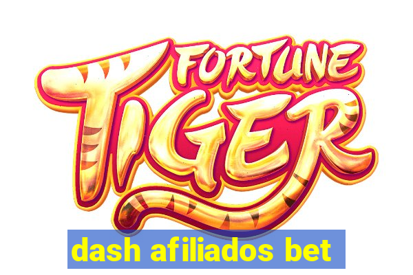 dash afiliados bet