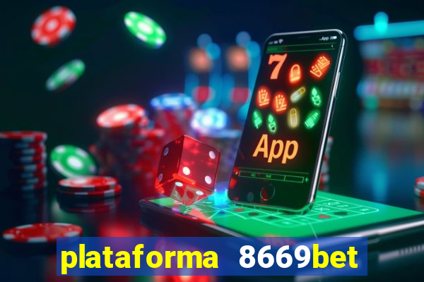 plataforma 8669bet é confiável