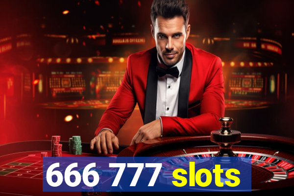 666 777 slots
