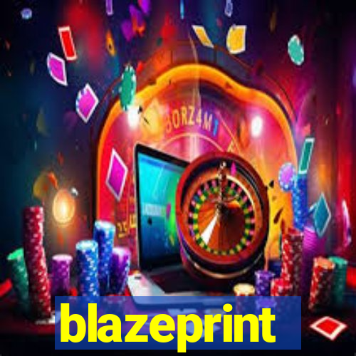 blazeprint