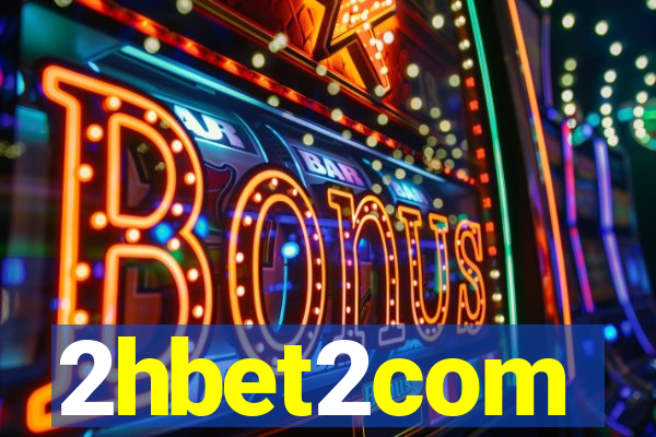 2hbet2com